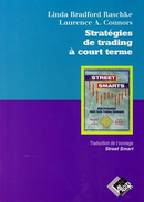 Stratégies de trading à court terme - Linda BRADFORD RASCHKE - Valor Editions