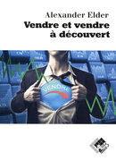 Vendre et vendre à découvert -  - Valor Editions