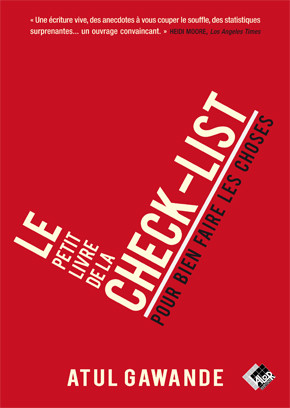 Le petit livre de la check-list - Atul GAWANDE - Valor Editions