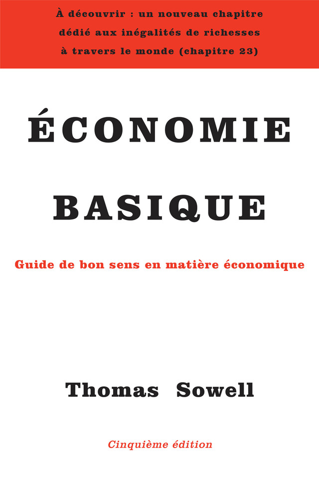 ÉCONOMIE BASIQUE - Thomas SOWELL - Valor Editions